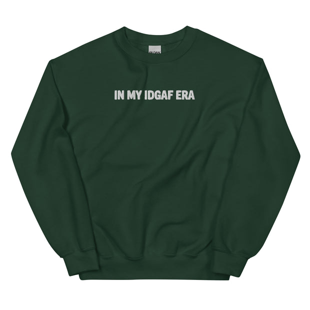 "IN MY IDGAF ERA" Crewneck Sweatshirt - White Font