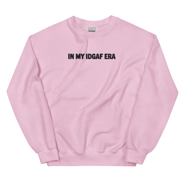 "IN MY IDGAF ERA" Crewneck Sweatshirt