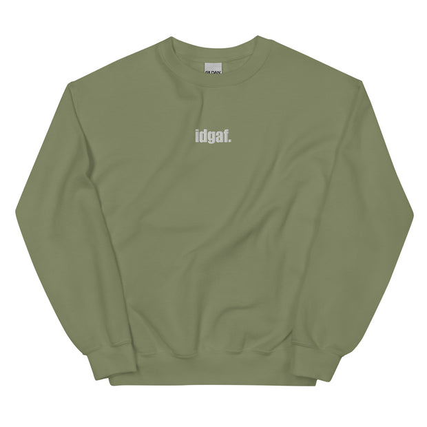 IDGAF Embroidered Crewneck Sweatshirt