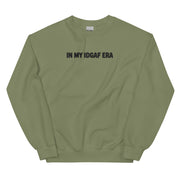"IN MY IDGAF ERA" Crewneck Sweatshirt