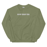 "IN MY IDGAF ERA" Crewneck Sweatshirt - White Font