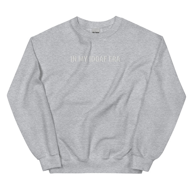 "IN MY IDGAF ERA" Crewneck Sweatshirt - White Font