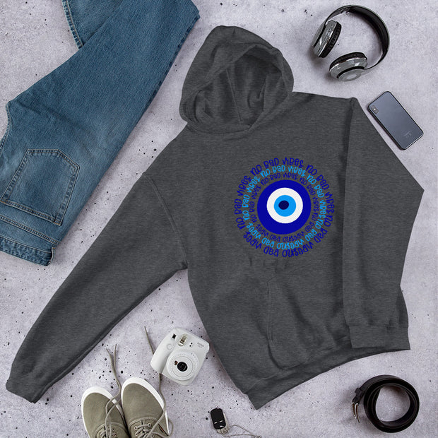 No Bad Vibes Evil Eye Unisex Hoodie